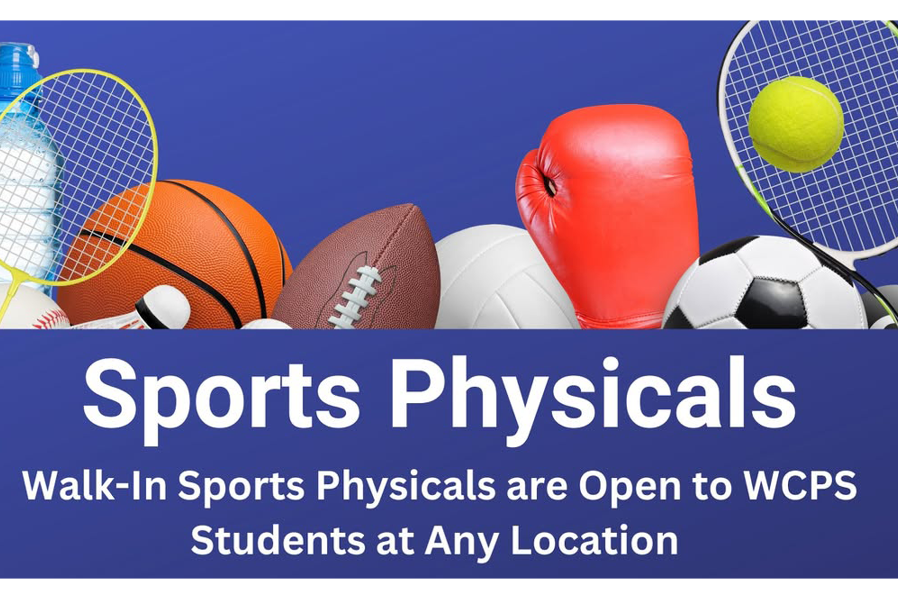 Exámenes Físicos Deportivos Disponibles para Estudiantes de WCPS